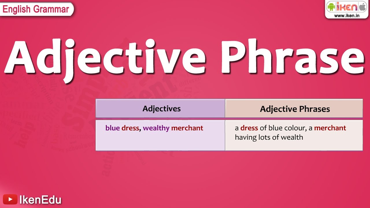 Adjective Phrase