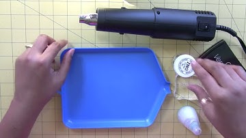 Ultimate Quick Easy Heat Embossing Beginner Guide Tools and Overview