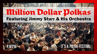 Million Dollar Polkas — Jimmy Sturr & His Orchestra