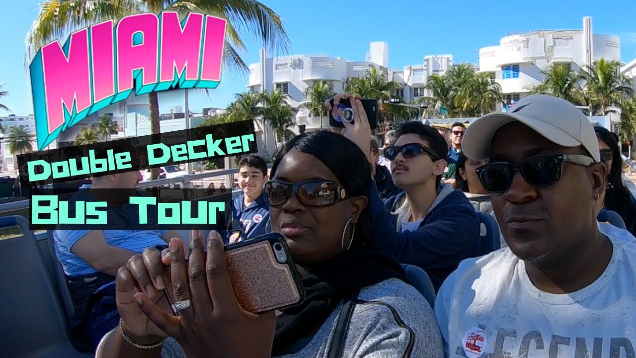 Riding the MIAMI Double Decker Tour Bus