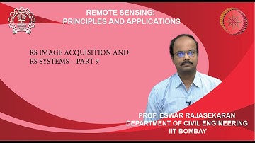 Lecture 26: RS image acquisition and RS systems – Part 9