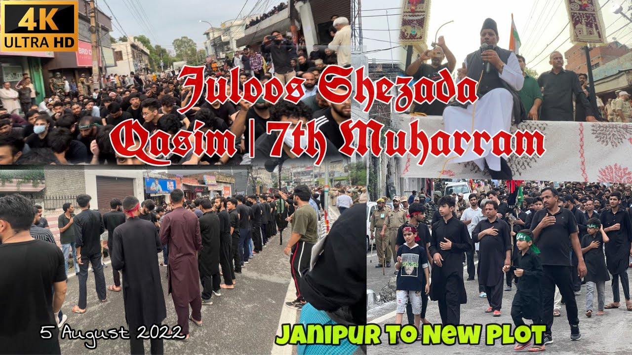 Juloos Shehzada Qasim |7th Muharram| Janipur to New Plot Jammu | 5 August 2022