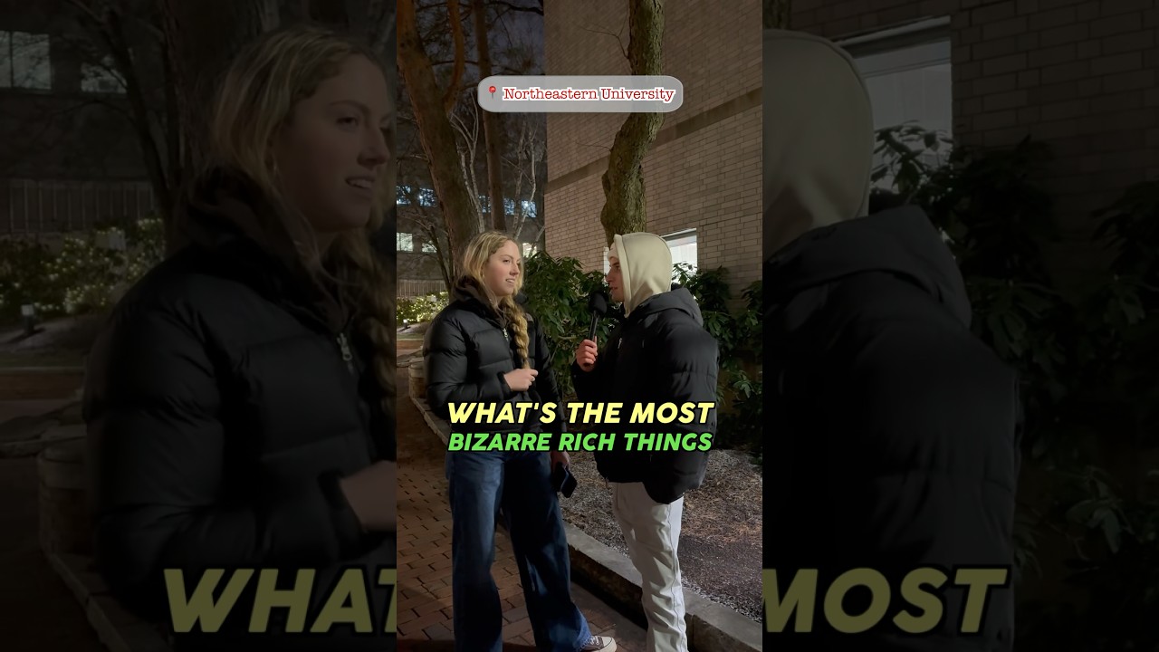 Asking NU students about their rich kid experiences 🤑 