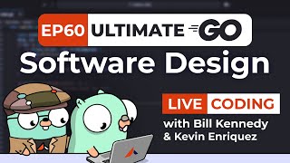 Ultimate Go Software Design LIVE:  Ron Evans Ep.60