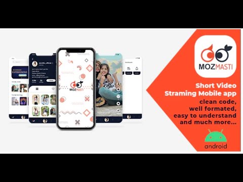 Mozmasti   Short Video Streaming Mobile Application