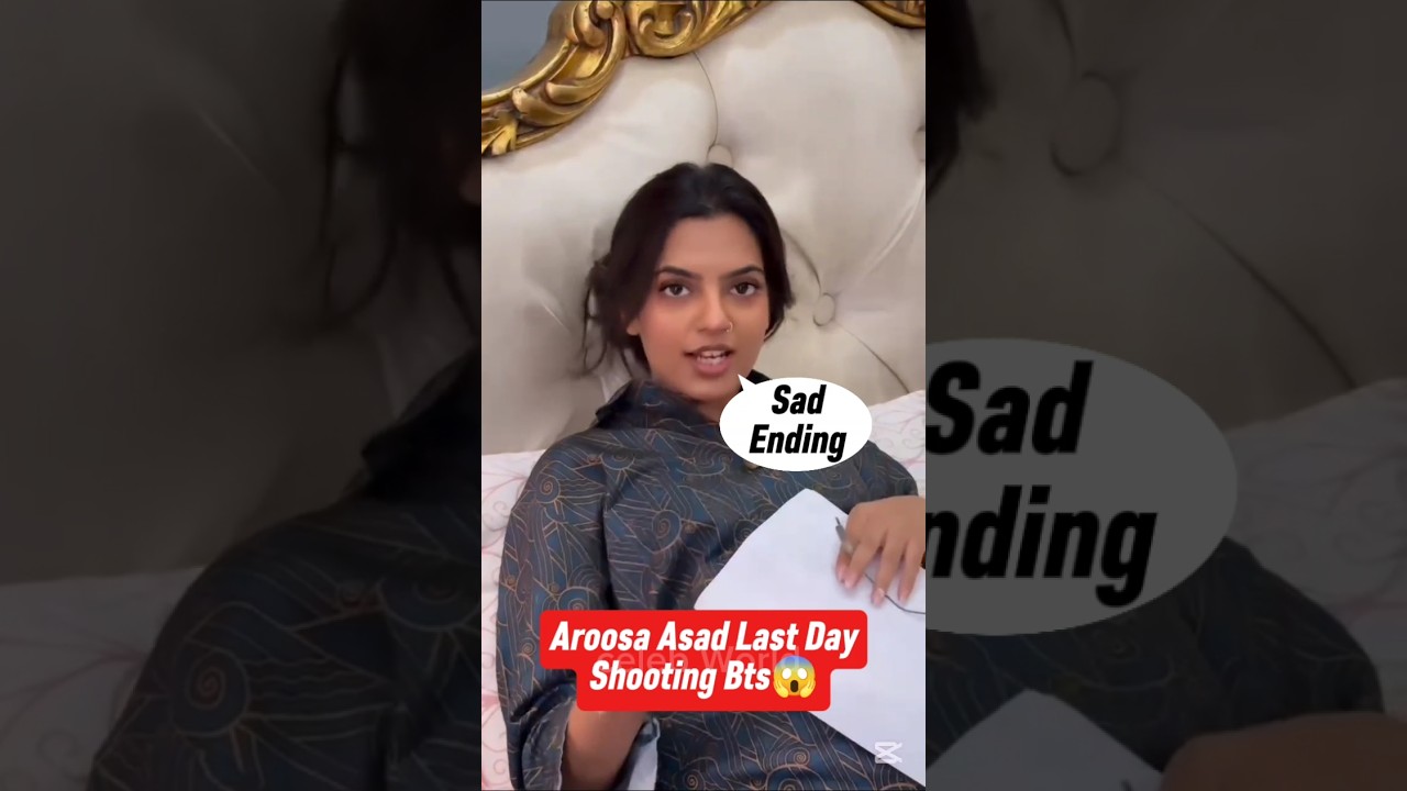 Inteha Drama Episode 65 Aroosa Asad Last Day Shooting Bts|Inteha Drama Episode 64,65,66 | 