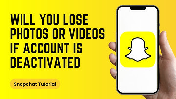 Will you Lose your Photos or Snaps if you Deactivate your Snapchat Account