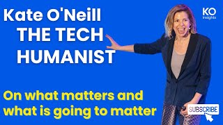Kate O'Neill on "What matters and what is going to matter" keynote excerpt