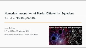 Numerical Integration of Partial Differential Equations using FIDISOL/CADSOL - Lecture 1