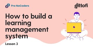 How to build a learning management system part III
