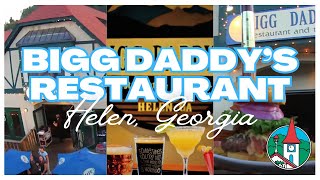 Bigg Daddys Restaurant and Tavern | Helen, Georgia
