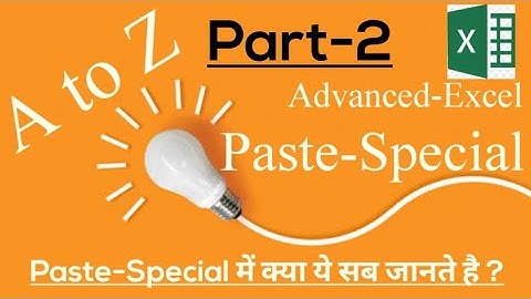 Microsoft Excel Paste-Special | Paste Special Part-2 | Paste Special in Hindi | Advanced-Excel