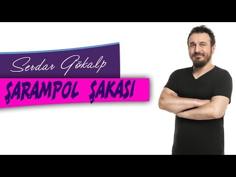 Serdar Gökalp - Şarampol Şakası (YENİ)