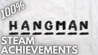 [STEAM] 100% Achievement Gameplay: HANGMAN [SOLUTIONS]