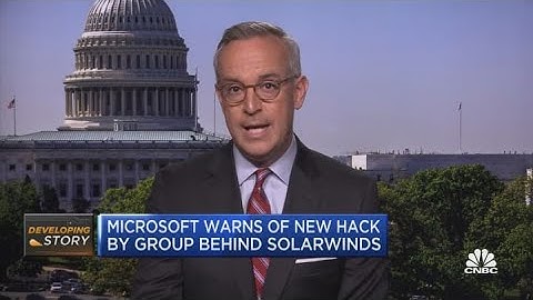 MSFT warns group behind SolarWinds cyberattack