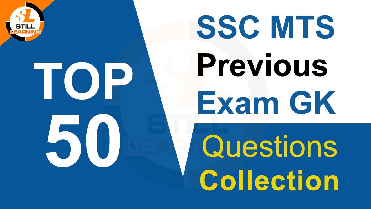 SSC MTS Previous Exam Top 50 GK Questions Collection