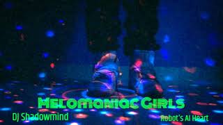 DJ SHADOWMIND - Melomaniac Girls (Official Music Video)