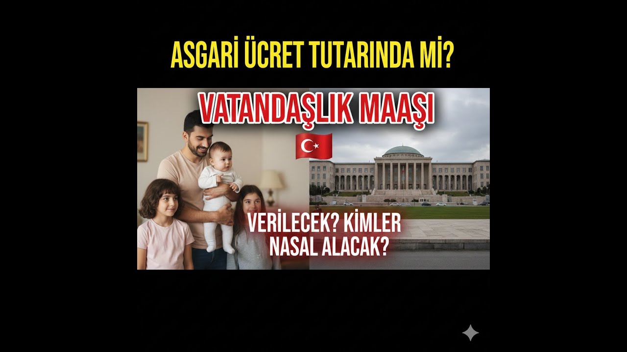 VATANDAŞLIK MAAŞI KİME NASIL NE KADAR VERİLECEK?
