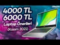 4000 TL 6000 TL Arası En İyi Laptop Önerileri - Kasım 2021