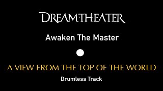 Dream Theater  Awaken The Master drumless