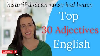 Top 30 Adjectives in English