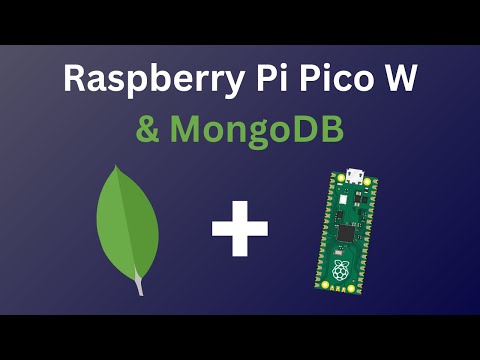 Effortless Data Storage: MongoDB Database and Raspberry Pi Pico W Walkthrough - Part 1