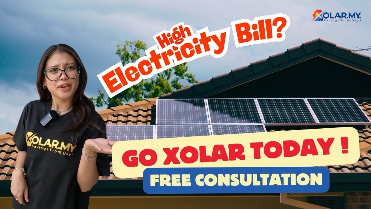 Solar System with ZERO Upfront! | Go Solar with XOLAR Malaysia ☀️