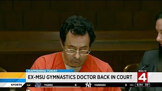 Ex-MSU gymnastics doctor back in court