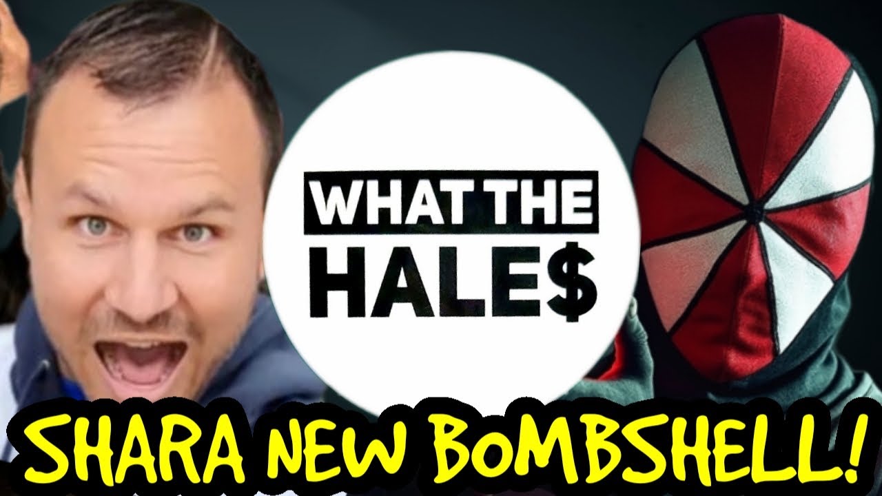 LIVE! Shara NEW Hale$ BOMBSHELL?! WOW! MORE @WhatTheHales PROOF?! LIVE! Shara NEW Hale$ BOMBSHELL?! WOW! MORE @WhatTheHales PROOF?!