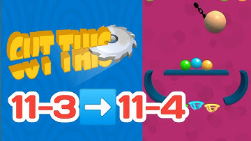 CUT THIS! all level 11 (11-3➡️11-4) solution gameplay android, ios game