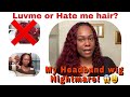 #LuvMe #Headband Wig #HORROR STORY! (#Sugar Plum) Watch what happened on the 7th day! Love or HATE?