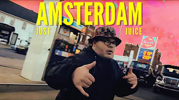 Just Juice - AMSTERDAM (Official Music Video)