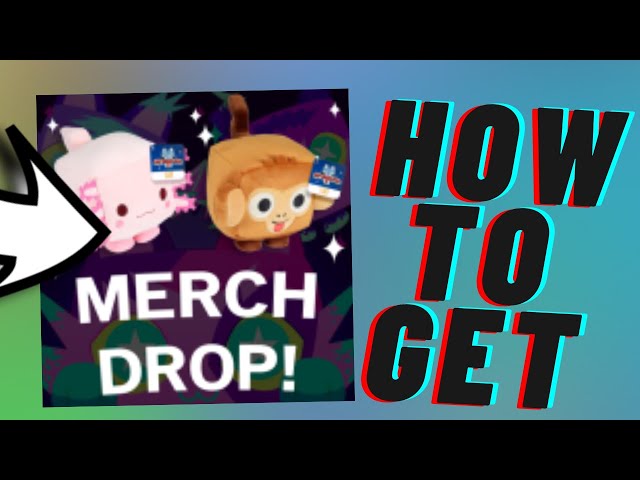 How to get MERCH DROP in PET SIMULATOR X! ROBLOX PET SIMULATOR X! 