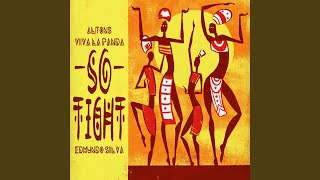 So Tight - Alfons, Viva La Panda & Edmundo Silva
