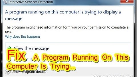 ວິທີແກ້ຂຶ້ນຂໍ້ຄວາມ A Program Running On This Computer Is Trying To Display A Message