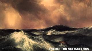 The Restless Sea (Original Composition)