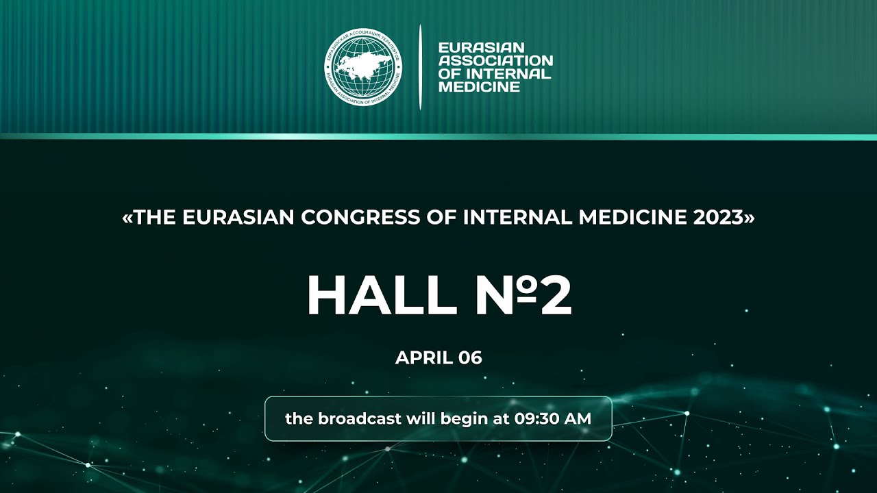  Hall 2 / April 6. The Eurasian Congress of Internal Medicine - YouTube Illustration 