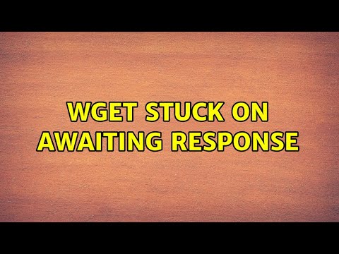 Wget stuck on awaiting response