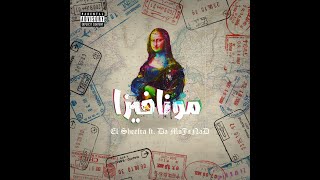 ElSheefra - Monavisa (feat. DaMoJaNaD)  | مونافيزا Resimi