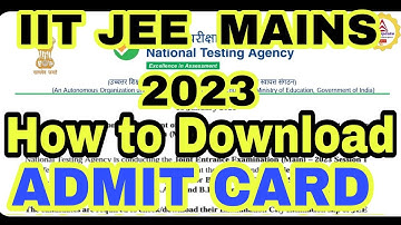 Official Admit card Jee mains 2023 out|How to check/Download iit jee mains admitcard2023| iitjeenews