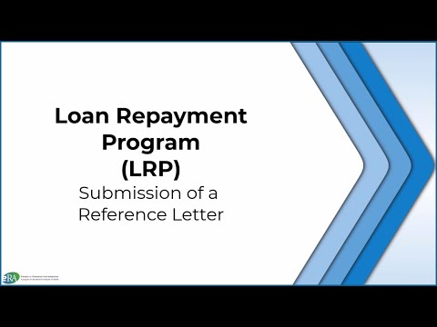 Loan Repayment Program – Submission of a Reference Letter