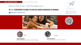 Aviators for Autism - Webinar Series -  Ep. 2  - Beginner Guide to Special Needs Financial Planning