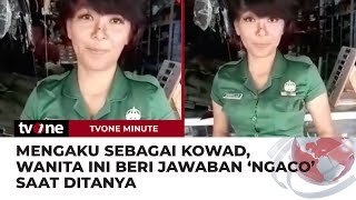 Pakai Seragam TNI, Seorang Wanita Diduga Jadi Kowad Gadungan | tvOne Minute