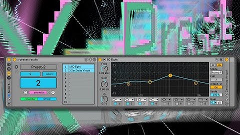 X-Presets Max for Live Device Collection - Walkthrough