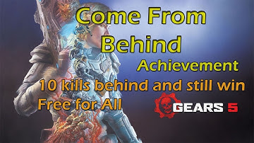 Gear 5 - Come from Behind Achievement - Easy Method