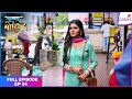 Krishna Mohini | Full Episode Ep. 54 | Krishna's quest for a job | Colors TV