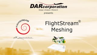 FlightStream® Meshing Tutorial