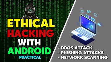 Introduction To Ethical Hacking With Android | Cyber Security Training