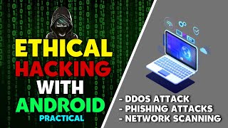 Introduction To Ethical Hacking With Android | Cyber Security Training screenshot 5