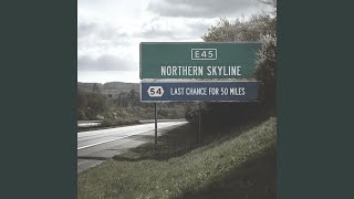 Video thumbnail of "Northern Skyline - Bad Things Happen to Good People"